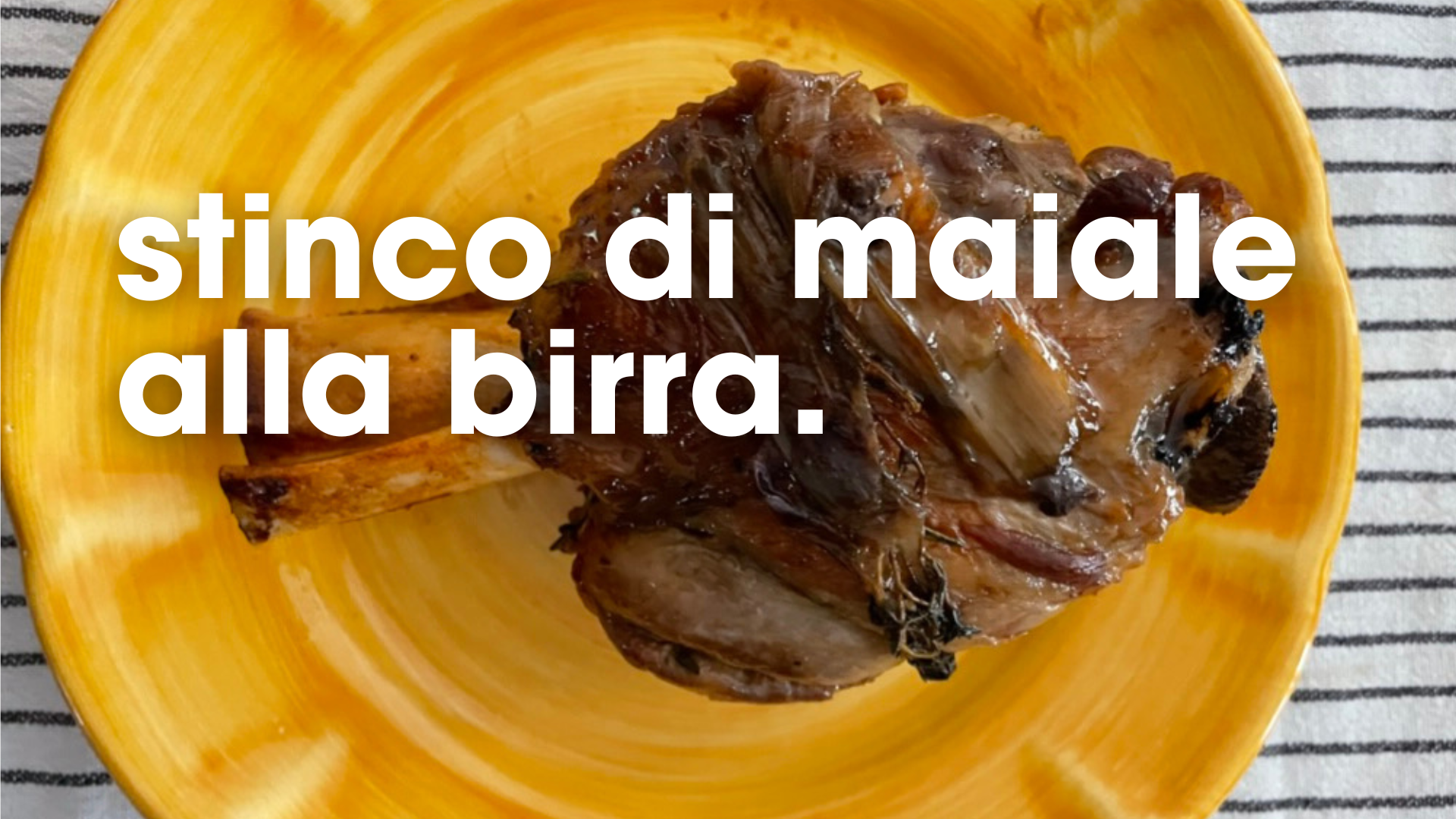 stinco di maiale alla birra